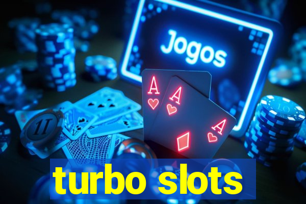 turbo slots